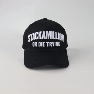 STACKAMILLION OR DIE TRYING TRUCKER CAP - BLACK